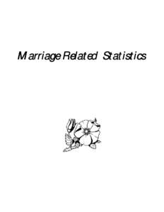 Marriage Related Statistics - Vital Statistics 2000 Annual Review