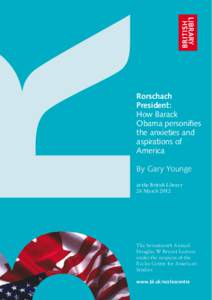 Rorschach President: How Barack Obama personifies the anxieties and aspirations of