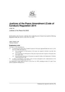 New South Wales  Justices of the Peace Amendment (Code of Conduct) Regulation 2014 under the