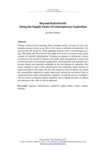 Beyond Kulturkritik: Along the Supply Chain of Contemporary Capitalism By Brett Neilson Abstract Notions of Kulturkritik stemming from twentieth century accounts of mass consumption present culture as an effect of the mo