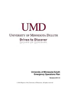 University of Minnesota Duluth Emergency Operations Plan Revision © 2012 Regents of the University of Minnesota. All rights reserved.  University of Minnesota Duluth