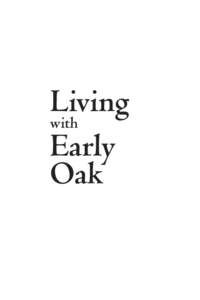 Living with Early Oak  Living