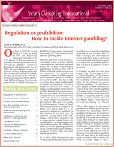 Summer, 2007 Volume 7, Issue 2 FEATURE ARTICLE  Regulation or prohibition: