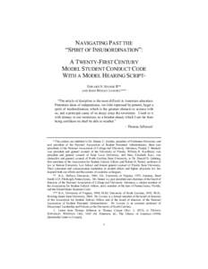NAVIGATING PAST THE “SPIRIT OF INSUBORDINATION”: A TWENTY-FIRST CENTURY MODEL STUDENT CONDUCT CODE WITH A MODEL HEARING SCRIPT* EDWARD N. STONER II**