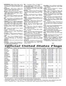 REFERENCES: Many of these flags can be found in several of the citations below; only one reference is shown for each flag to save space. Additional - NAVA News, [removed], Additional 18th Century Stars & Stripes, D.