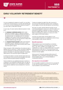 SSS factsheet 8 Early voluntary retirement benefit  If you are contributing for retirement at age 60, you may elect