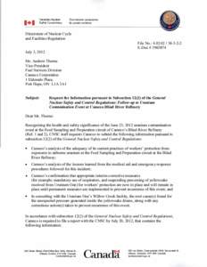 Request for Information pursuant to Subsection 12-2 of the General Nuclear Safety and Control Regulations Follow-up to Uranium Contamination Event at Cameco Blind River Refinery