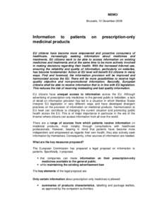 MEMO/ Brussels, 10 December 2008 Information to patients medicinal products