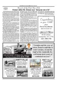 Amityville Record Centennial Edition, May 19, 2004 • 19  Record of the Past: May, 1954 Former editor Mr. Delano says 