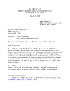 138 FERC ¶ 61,217 FEDERAL ENERGY REGULATORY COMMISSION WASHINGTON, D.C[removed]March 27, 2012  In Reply Refer To: