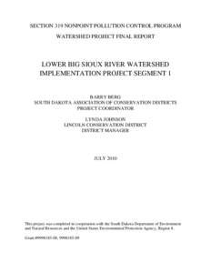 SECTION 319 NONPOINT POLLUTION CONTROL PROGRAM WATERSHED PROJECT FINAL REPORT LOWER BIG SIOUX RIVER WATERSHED IMPLEMENTATION PROJECT SEGMENT 1