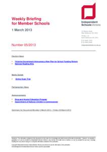 Weekly Briefing for Member Schools 1 March 2013 Number