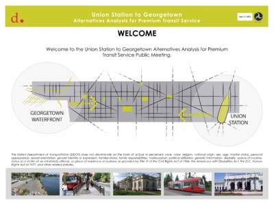 Union Station to Georgetown  Alternatives Analysis for Premium Transit Service Federal Transit Administration