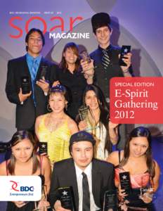 bdc ABORIGINAL BANKING | issue 20 | 2012  SPECIAL EDITION E-Spirit Gathering