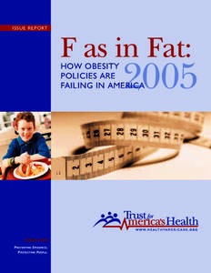 ISSUE REPORT  F as in Fat: 2005