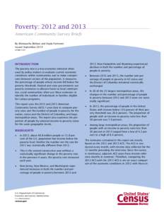 Poverty: 2012 and 2013 American Community Survey Briefs By Alemayehu Bishaw and Kayla Fontenot Issued September 2014 ACSBR/13-01