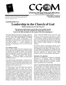 People working together to proclaim the Gospel / www.cgom.org “The Churches of God Outreach Ministries provides leadership, information, and biblical teaching in spreading the Gospel of
