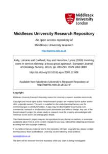 Middlesex University Research Repository An open access repository of Middlesex University research http://eprints.mdx.ac.uk  Kelly, Lorraine and Caldwell, Kay and Henshaw, Lynne[removed]Involving