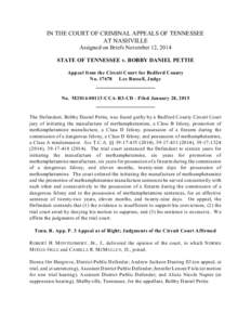 IN THE COURT OF CRIMINAL APPEALS OF TENNESSEE AT NASHVILLE Assigned on Briefs November 12, 2014 STATE OF TENNESSEE v. BOBBY DANIEL PETTIE Appeal from the Circuit Court for Bedford County No[removed]Lee Russell, Judge