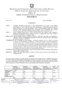 Ministero dell’Istruzione, dell’Università e della Ricerca Ufficio Scolastico Regionale per la Toscana Ufficio IX Ambito territoriale di Lucca e Massa Carrara Sede di Massa Prot. n. 253