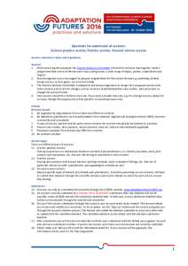 Questions for submission of sessions: Science-practice session, Practice session, Focused science session Session submission: Rules and regulations General 1. When assessing the proposals the Practice Advisory Committee 