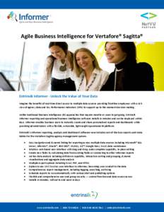 Agile Business Intelligence for Vertafore® Sagitta®  Entrinsik Informer - Unlock the Value of Your Data