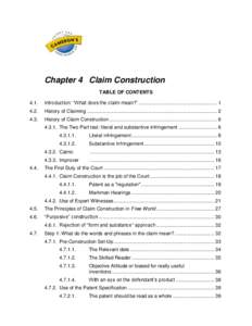 Chapter 4 Claim Construction TABLE OF CONTENTS 4.1. Introduction: “What does the claim mean?” ......................................................... 1