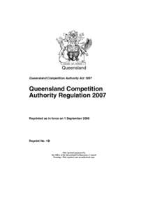 Queensland Queensland Competition Authority Act 1997 Queensland Competition Authority Regulation 2007