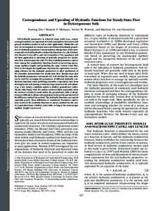 Correspondence and Upscaling of Hydraulic Functions for Steady-State Flow in Heterogeneous Soils Jianting Zhu,* Binayak P. Mohanty, Arthur W. Warrick, and Martinus Th. van Genuchten Reproduced from Vadose Zone Journal. P