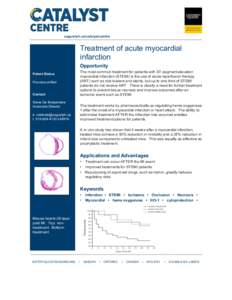 uoguelph.ca/catalystcentre  Treatment of acute myocardial infarction Opportunity The most common treatment for patients with ST-segment elevation