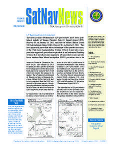 Radio navigation / Avionics / Transport / GPS / Satellite navigation systems / Wide Area Augmentation System / Instrument landing system / Localizer performance with vertical guidance / Instrument approach / Technology / Navigation / Aircraft instruments