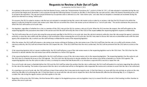 Requests to Review a Rule Out of Cycle As adopted by the COLS March 6, As explained in the section in the handbook on the Rule Review Process, under the 