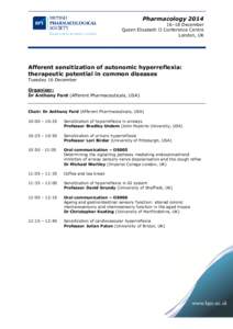 Pharmacology–18 December Queen Elizabeth II Conference Centre London, UK  Afferent sensitization of autonomic hyperreflexia: