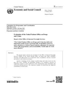 Human trafficking / Drug policy / Drug control law / Counter-terrorism / Crime / United Nations Office on Drugs and Crime / World Drug Report / Commission on Narcotic Drugs / Illegal drug trade / United Nations / Organized crime / Law