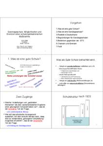 Vorgehen 1.Was ist eine gute Schule?