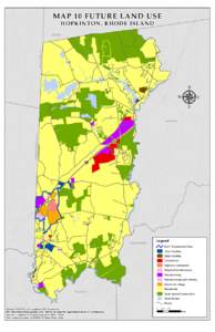 MAP 10 FUTURE LAND USE HOPKINTON, RHODE ISLAND VOLUNTOWN, CT  EXETER