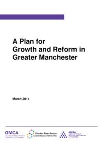 Government of the United Kingdom / Greater Manchester / Local enterprise partnership / Welfare / Local government in the United Kingdom / Local government in England / Greater Manchester Combined Authority