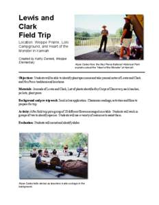 Lewis and Clark Field Trip Location: Weippe Prairie, Lolo Campground, and Heart of the Monster in Kamiah