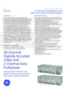 GE Security VT/VR72830-2DRDT-R3 IFS 28-Channel Digitally Encoded Video and 2-Channel Data Multiplexer