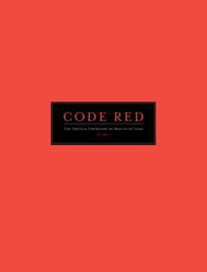 CODE R E D The Critical Condition of Health in Texas The Report Problem: Texas has the highest percentage of uninsured in the nation. Solution: Now is the time for Texas to take bold steps.