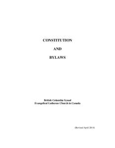 CONSTITUTION AND BYLAWS British Columbia Synod Evangelical Lutheran Church in Canada