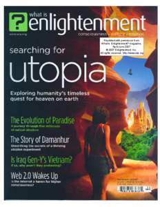 Reprinted with permission from What Is Enlightenment? magazine; April-June 2007. © 2007 EnlightenNext, Inc. All rights reserved. http://www.wie.org