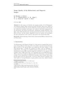 Solar Physics DOI: [removed]/•••••-•••-•••-••••-• Image Quality of the Helioseismic and Magnetic Imager R. Wachter1 , J. Schou1 ,