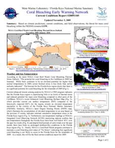 Mote Marine Laboratory / Florida Keys National Marine Sanctuary  Coral Bleaching Early Warning Network Current Conditions Report #[removed]Updated November 5, 2009 Summary: Based on climate predictions, current condition