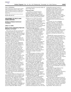 Public health / National Institute for Occupational Safety and Health / Domestic violence / Child Abuse Prevention and Treatment Act / Flu pandemic / Influenza / United States Department of Health and Human Services / Clinical surveillance / Centers for Disease Control and Prevention / Health / Medicine