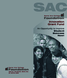 SAC Santa Ana College Foundation Innovation Grant Fund