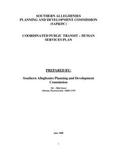 SOUTHERN ALLEGHENIES PLANNING AND DEVELOPMENT COMMISSION (SAP&DC) COORDINATED PUBLIC TRANSIT – HUMAN SERVICES PLAN