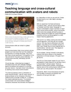 Teaching language and cross-cultural communication with avatars and robots