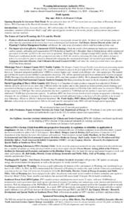 Wyoming Infrastructure Authority (WIA) Winter Energy Conference hosted by the WIA Board of Directors Little America Resort-Grand Ballroom B & C---February 3-4, 2015—Cheyenne, WY Draft Agenda Day one—Feb 3---8:30 am t