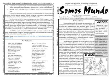 «Hay más gente desgraciada por la falta de lo superfluo que por la carencia de lo necesario» Pelet de La Lozere Dotando fondos para cubrir riesgos y ayudar en caso de situaciones extraordinarias.